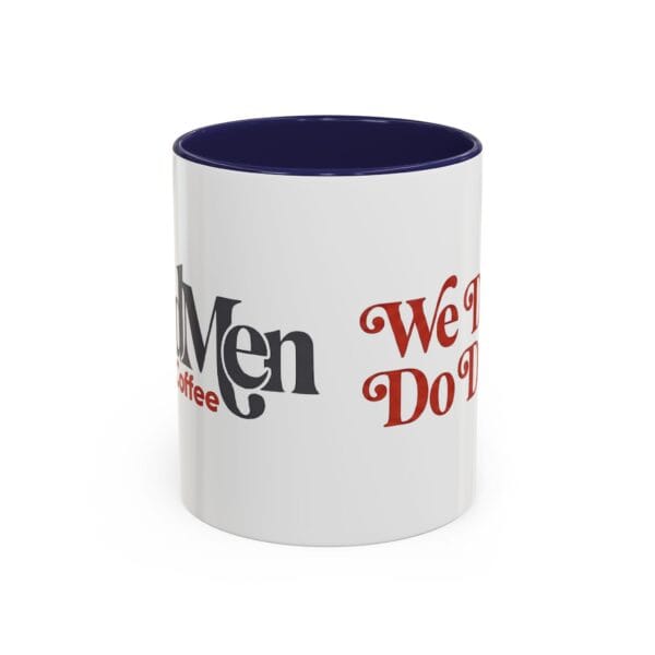 5437946586252491686_2048-3.jpeg The No Decaf Two-Tone Mug (11oz)
